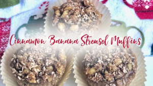 Cinnamon Banana Streusel Muffins