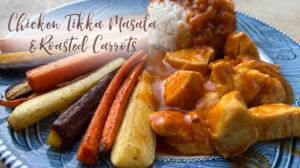 Chicken Tikka Masala & Roasted Carrots