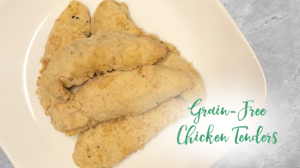 Grain-Free Chicken Tenders